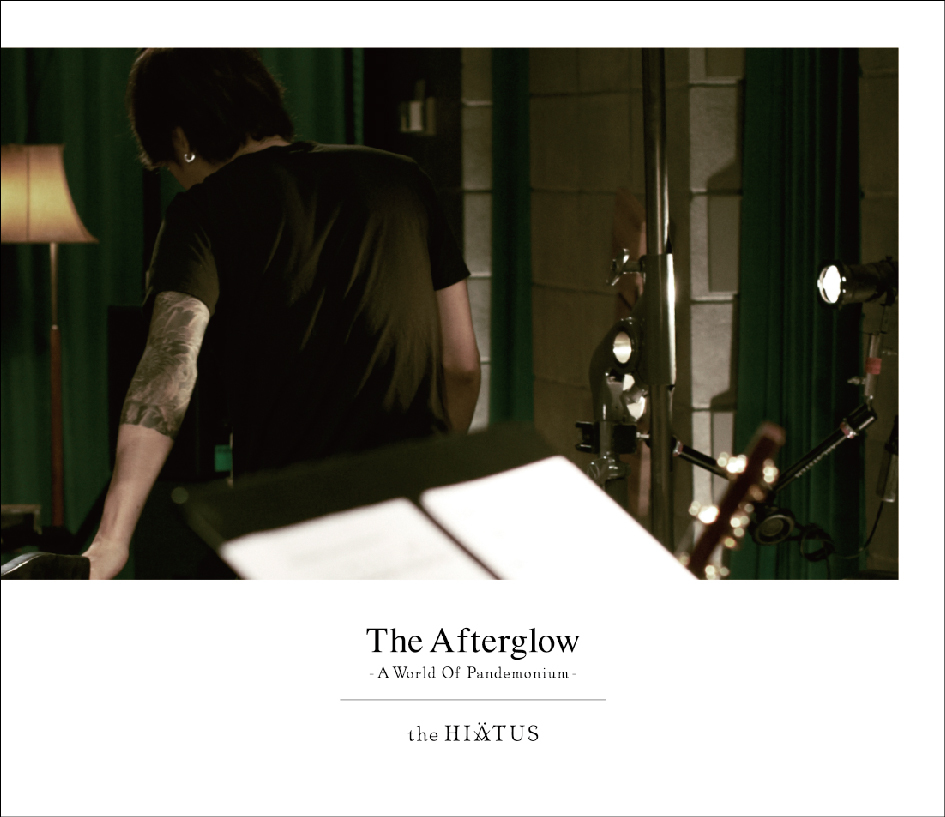 The Afterglow – A World Of Pandemonium –